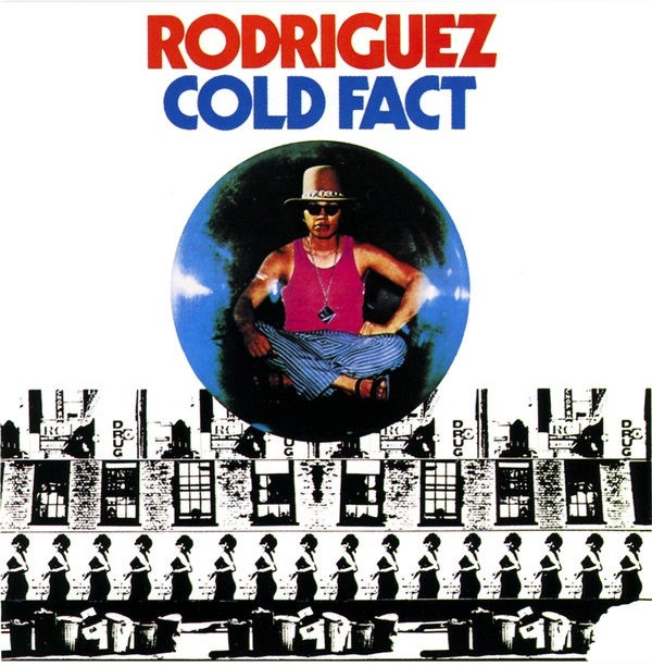 Cover for Cold Fact by Rodriguez
